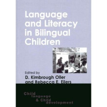 Language and Literacy in Bilingual Children 2 Child Language and Child Development