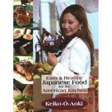 Easy  Healthy Japanese Food for the American Kitchen