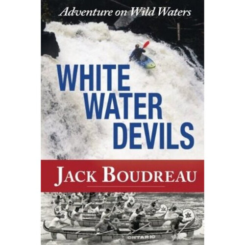Whitewater Devils Adventure in Wild Waters