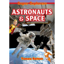 Astronauts Space Super Explorers
