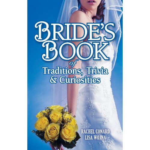 Bride's Book of Traditions, Trivia  Curiosities