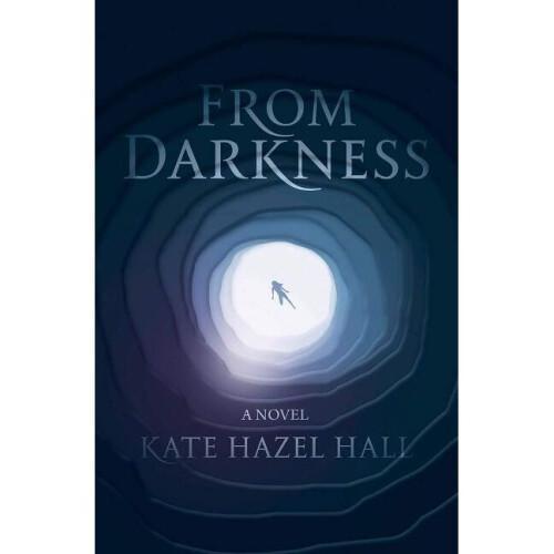 From Darkness A Novel