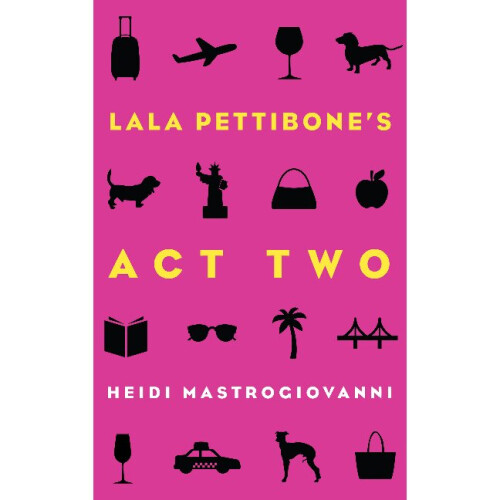 Lala Pettibone's Act Two