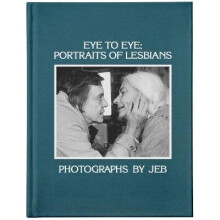 Eye to Eye Portraits of Lesbians