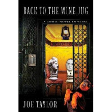 Back to the Wine Jug A Comic Novel in Verse