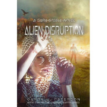 Alien Disruption A Sara Steele Novel Stargate Earth