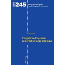 L'adjectif en franais et sa dfinition lexicographique 245 Linguistic Insights