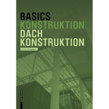 Basics Dachkonstruktion Neuausgabe