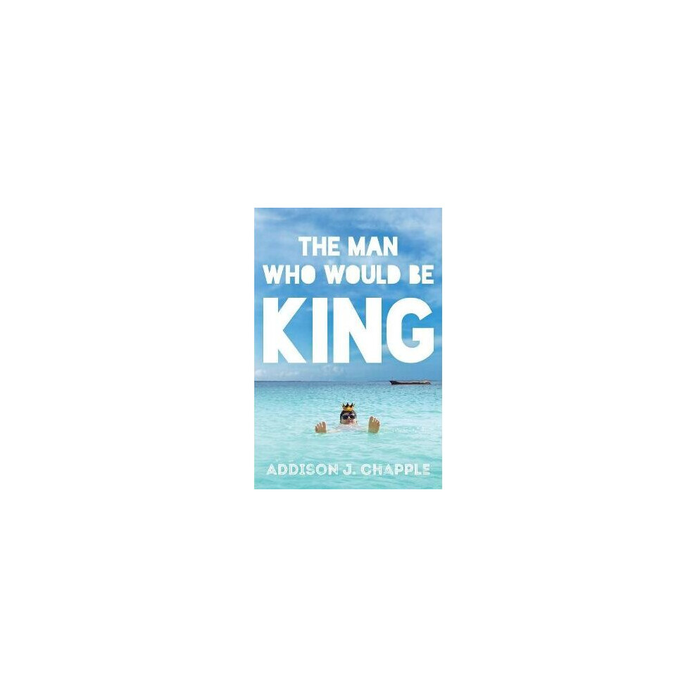 The Man Who Would Be King