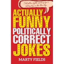 Actually Funny Politically Correct Jokes
