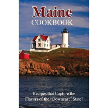 Maine Cookbook Cooking Across America