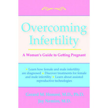 Overcoming Infertility A Woman's Guide to Getting Pregnant