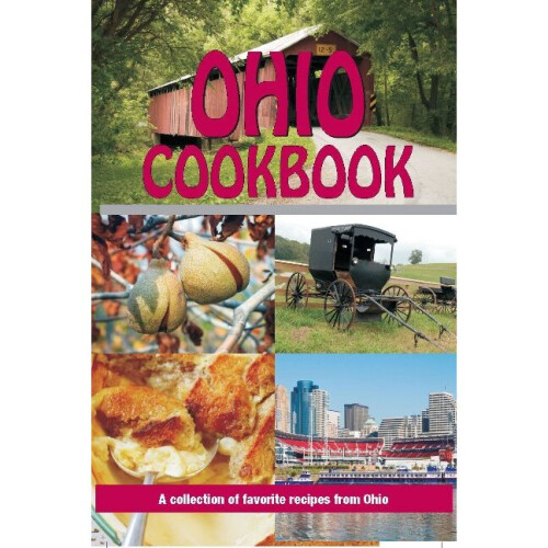Ohio Cookbook Cooking Across America
