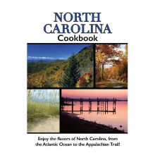 North Carolina Cookbook Cooking Across America