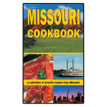Missouri Cookbook Cooking Across America Cook Book Series