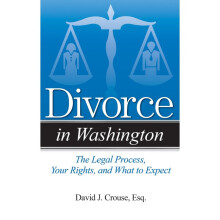 Divorce in Washington The Legal Process, Your Rights, and What to Expect