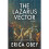 The Lazarus Vector A Novel 1