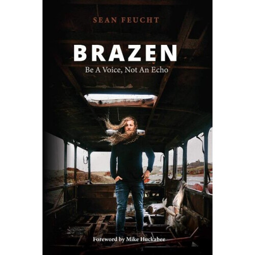 Brazen Be a Voice, Not an Echo