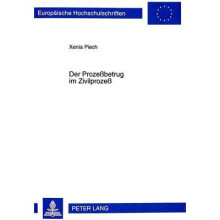 Der Prozebetrug im Zivilproze 2535 Europische Hochschulschriften Recht