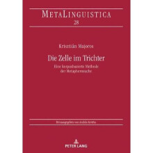 Die Zelle im Trichter Eine korpusbasierte Methode der Metaphernsuche 28 Metalinguistica