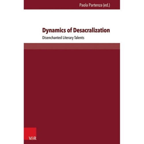 Dynamics of Desacralization Disenchanted Literary Talents 1 Passages  Transitions  Intersections