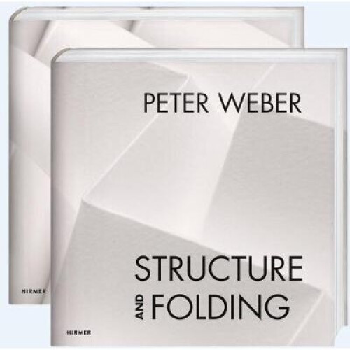 Peter Weber: Structure and Folding