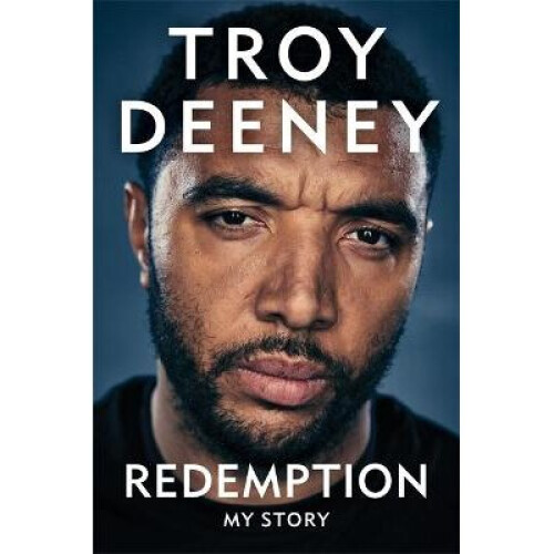 Troy Deeney: Redemption