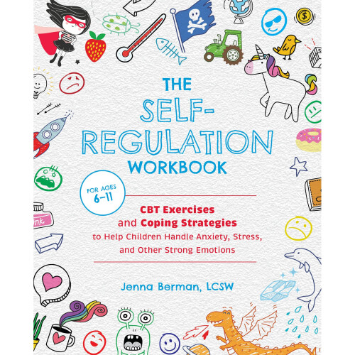 The Self-regulation Workbook For Kids