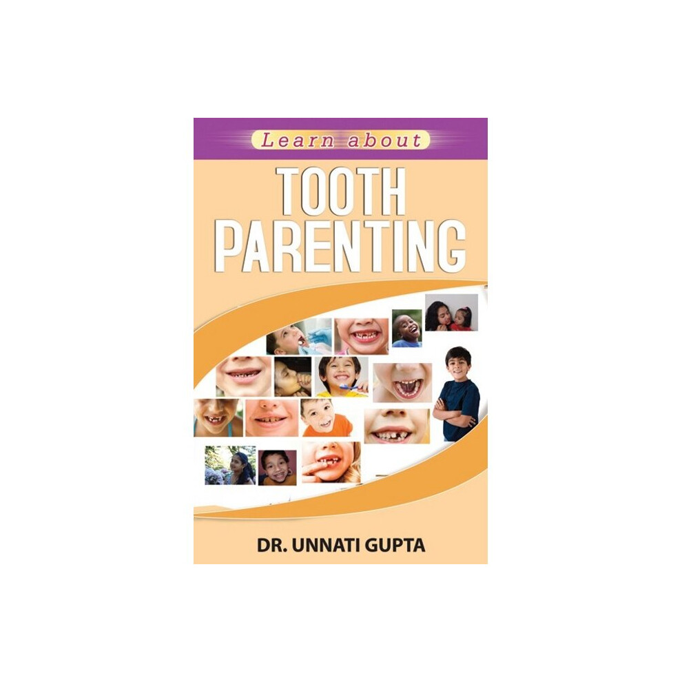 Tooth Parenting