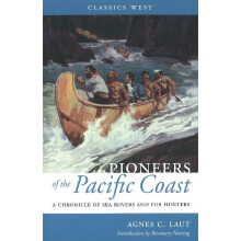 Pioneers of the Pacific Coast