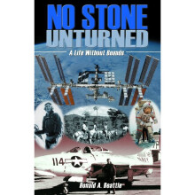 No Stone Unturned A Life Without Bounds