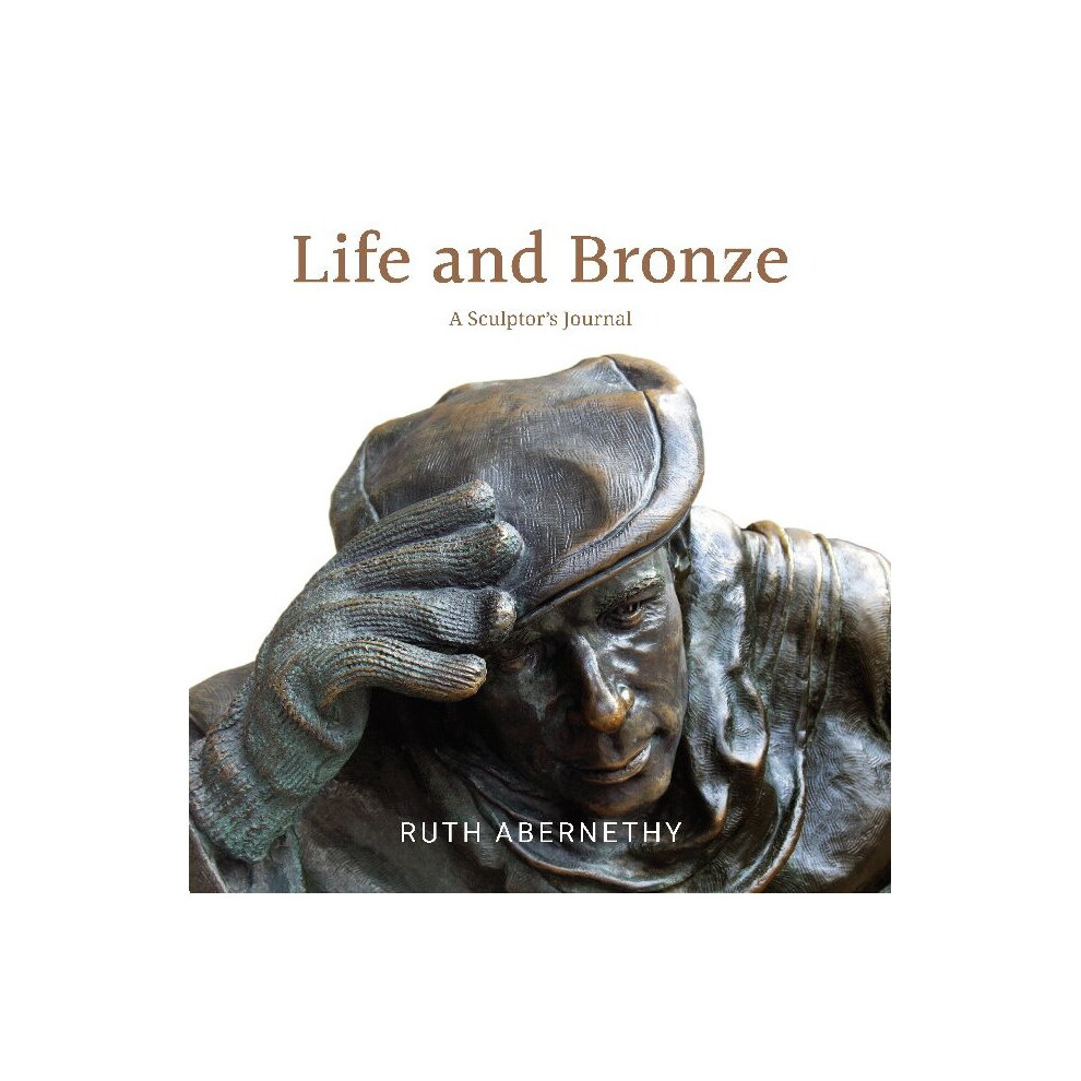 Life and Bronze