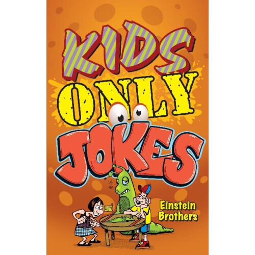 Kids ONLY Jokes