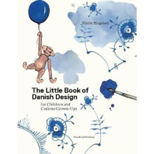 The Little Book of Danish Design for Children and Curious Grownups