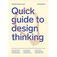 Quick Guide to Design Thinking