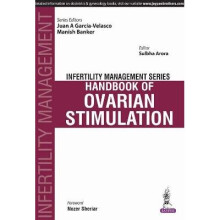 Infertility Management Series Handbook of Ovarian Stimulation