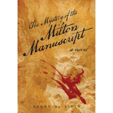 The Mystery of the Milton Manuscript