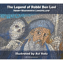 The Legend of Rabbi Ben Levi Henry Wadsworth Longfellow