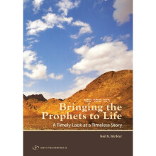 Bringing Prophets to Life