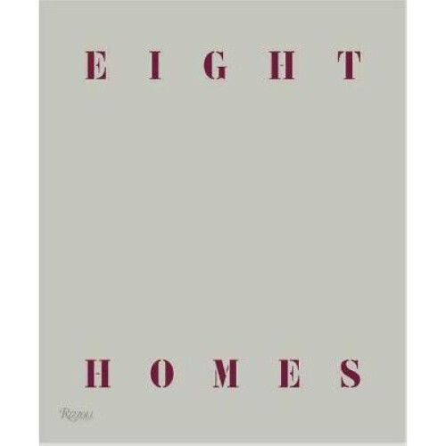 Eight Homes: Clements Design
