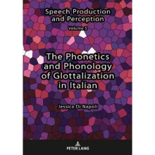The Phonetics and Phonology of Glottalization in Italian 5 Speech Production and Perception