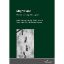 Migrations Literary and Linguistic Aspects