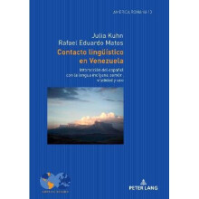 Contacto lingstico en Venezuela Interaccin del espaol con la lengua indgena pemn, vitalidad y uso 10 America Romana