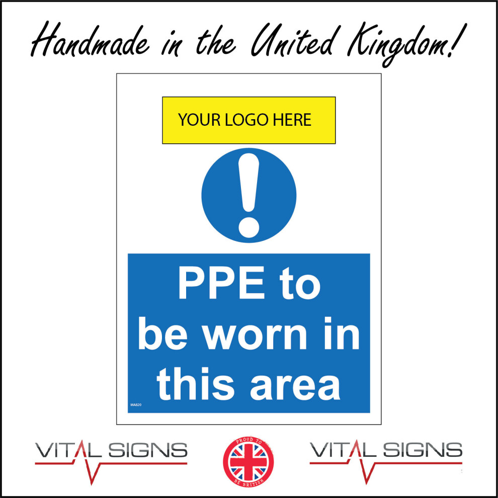 (200 x 300mm - 8 x 12, B - Magnetic - Vehicle Grade) MA820 PPE To Be Worn In This Area Logo Sign Company Name Protection Clothing 450mm x 600mm B - Ma-image-OPC-P8HRTDC-NEW