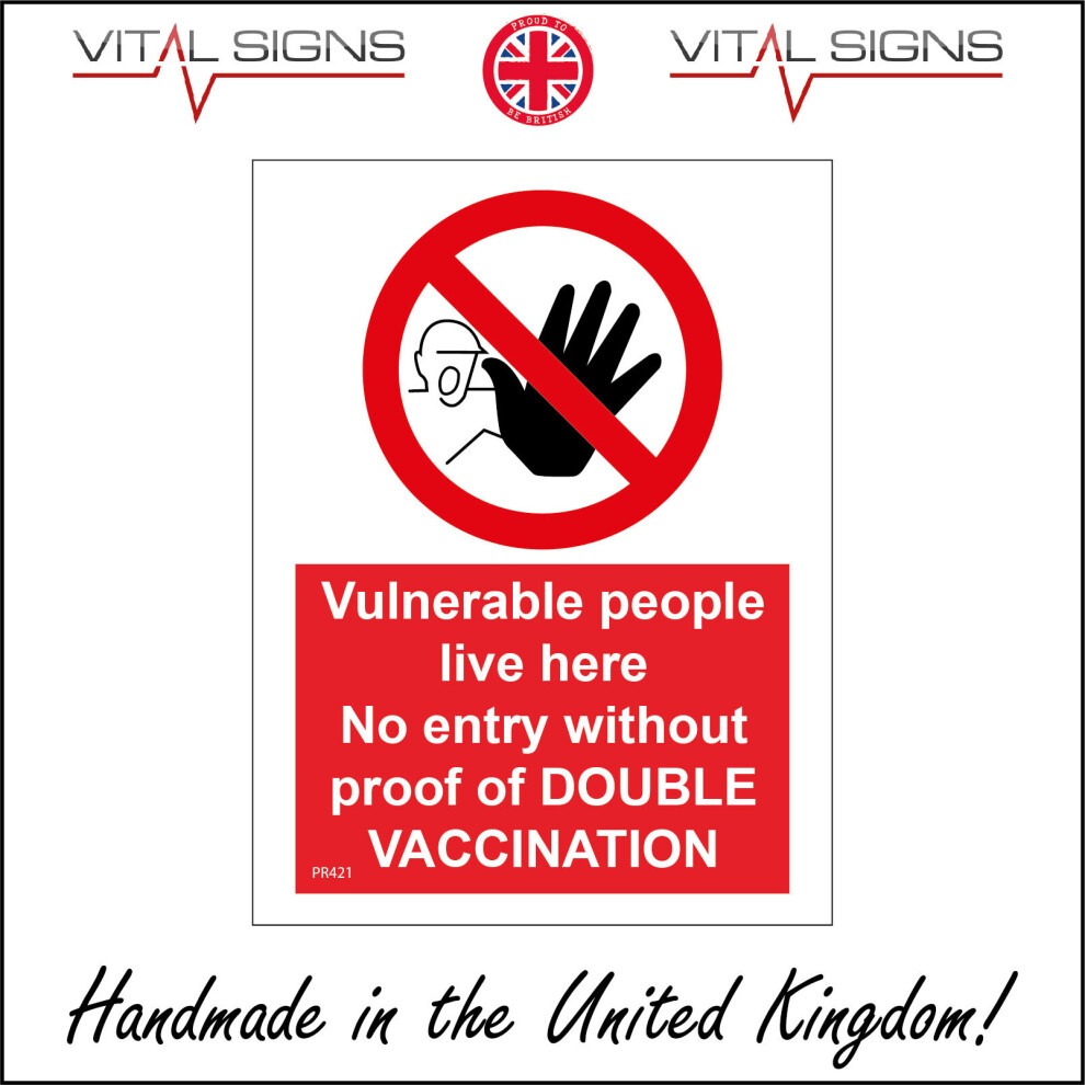 (450 x 600mm - 18 x 24, C - Dibond / Composite Aluminium) PR421 Vulnerable People No Entry Without Double Vaccination Sign Protect  450mm x 600mm B --image-OPC-P8HS65Y-NEW