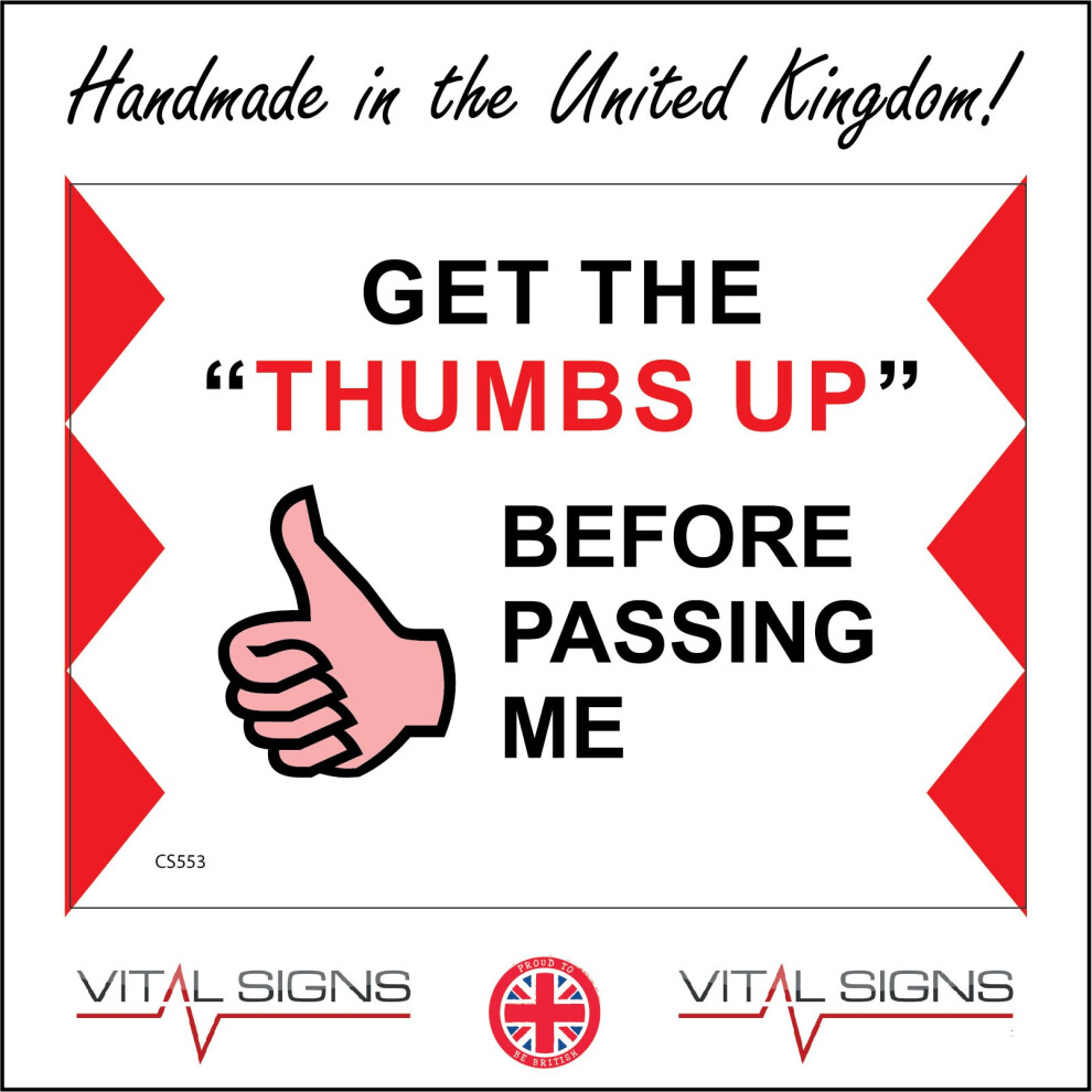 (400 x 300mm - 16 x 12, A - Sticker / Sav - Non-See Through) CS553 Get The Thumbs Up Before Passing Me Sign Magnetic Trucks Notice Eyeball  600mm x 450mm B - Magnetic - Vehicle Grade