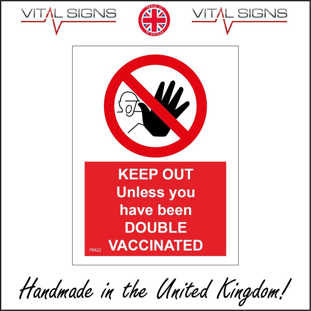 (200 x 300mm - 8 x 12, C - Dibond / Composite Aluminium) PR422 Keep Out Unless Double Vaccinated Sign Inject Immunize Protect Jab Shot 450mm x 600mm B-image-OPC-P8HS96C-NEW