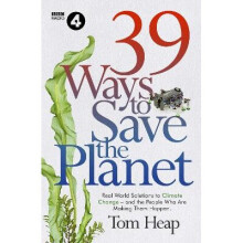39 Ways to Save the Planet