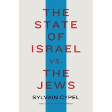 The State Of Israel Vs. The Jews