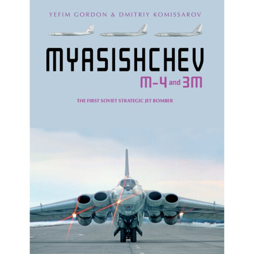 Myasishchev M-4 and 3M